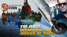 Most Disappointing Movies of 2013