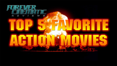 Top 5 Favorite Action Movies